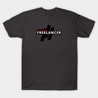 Professional Freelancer T-Shirt